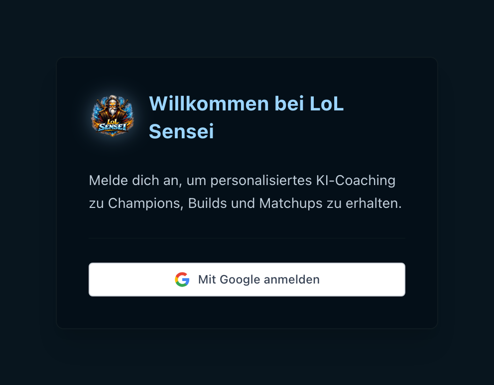 Aufnahme des Anmeldefensters: das LoL-Sensei-Logo, eine Begrüßungszeile und eine einzige Schaltfläche, Mit Google anmelden.