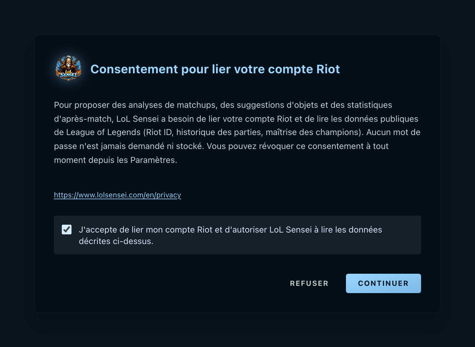 Capture de la fenêtre de consentement : le paragraphe qui énumère les données Riot lues, le lien vers la politique de confidentialité, la case de consentement cochée et les boutons Refuser et Continuer.